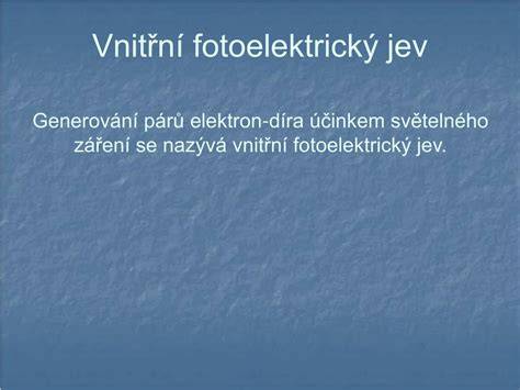 Generace a rekombinace elektronů děr